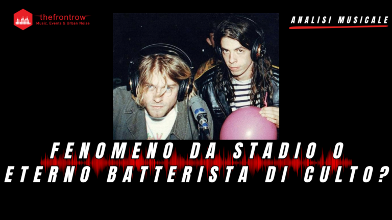 Se Kurt Cobain non fosse morto, Dave Grohl sarebbe diventato comunque “Dave Grohl”?
